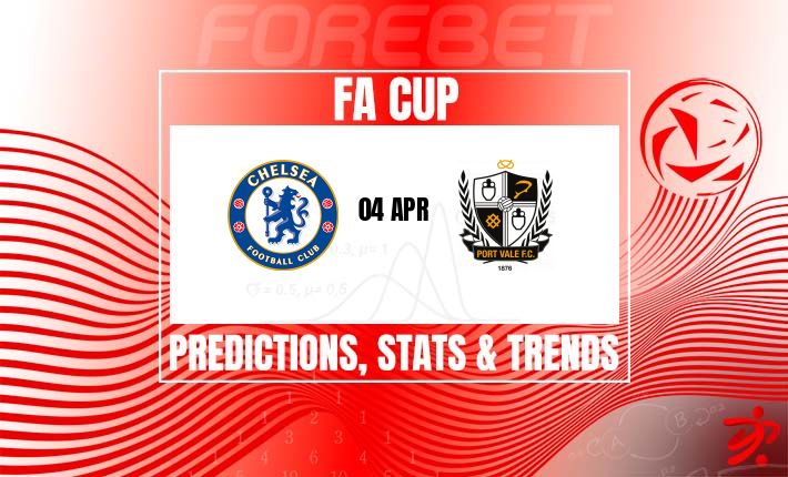 足总杯：切尔西主场迎战波特维尔，蓝军能否强势反弹？