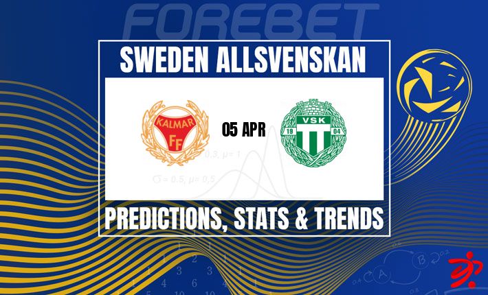 卡尔马FF vs 韦斯特罗斯SK:升班马首战,谁能先拔头筹? 卡尔马FF vs 韦斯特罗斯SK:升班马首战,谁能先拔头筹?