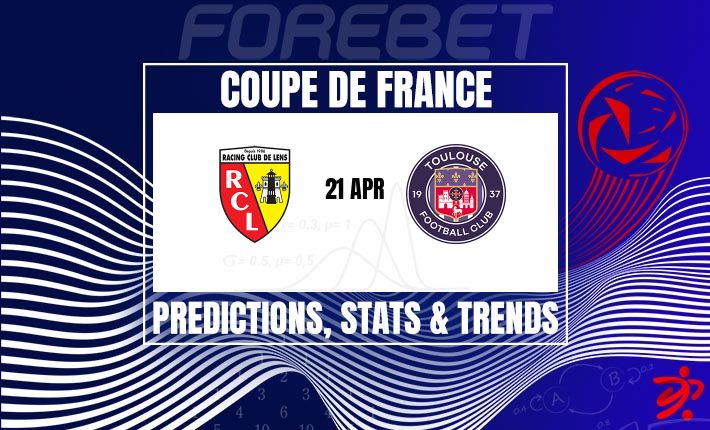法国杯半决赛：朗斯VS图卢兹——主场龙能否复仇成功？