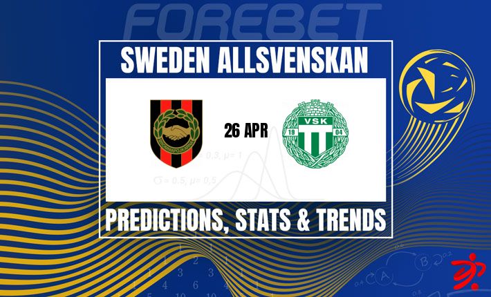 瑞典超前瞻：布罗马波卡纳主场迎战韦斯特罗斯，复仇之战一触即发！