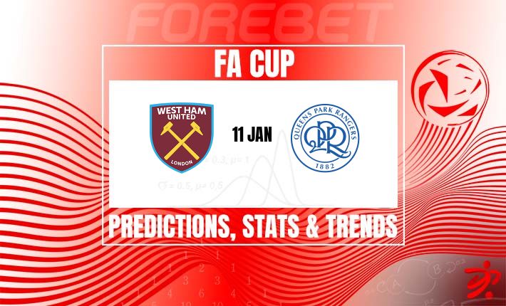 西汉姆联 vs 女王公园巡游者足总杯前瞻：铁锤帮能否借杯赛止颓？