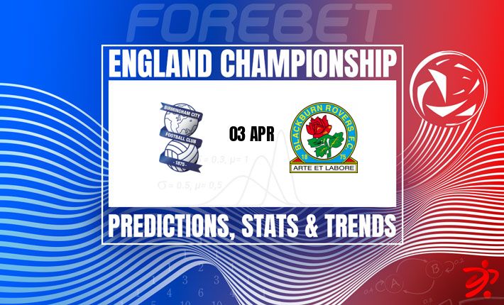 伯明翰城 vs 布莱克本：主场龙能否终结低迷，英冠保级战火药味十足