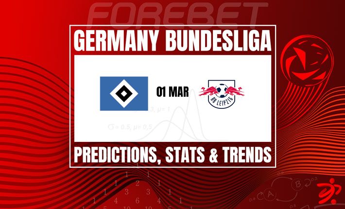 德甲前瞻：汉堡主场迎战莱比锡，红牛军团能否打破僵局？