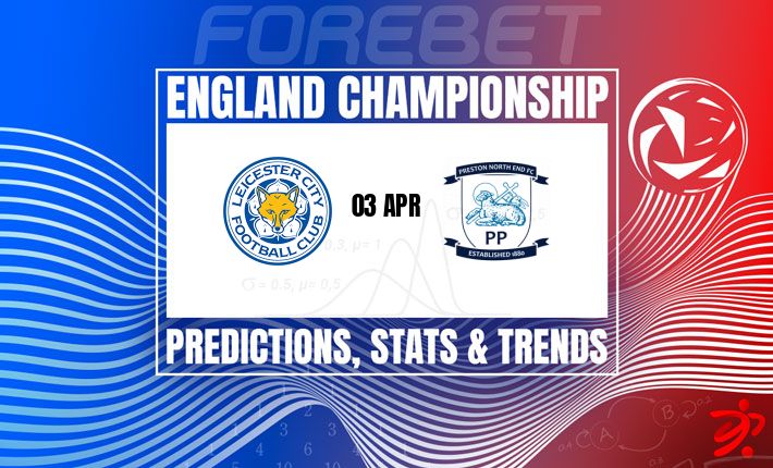 英冠前瞻：莱斯特城主场迎战普雷斯顿，狐狸城能否止颓反弹？