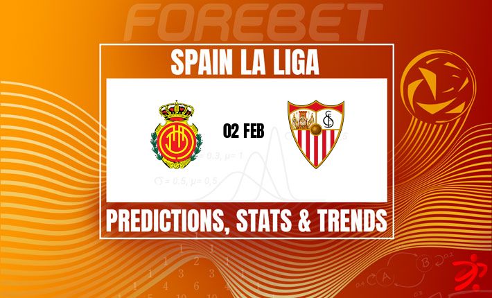 西甲前瞻：马洛卡vs塞维利亚，保级战主场龙能否擒客场虫？