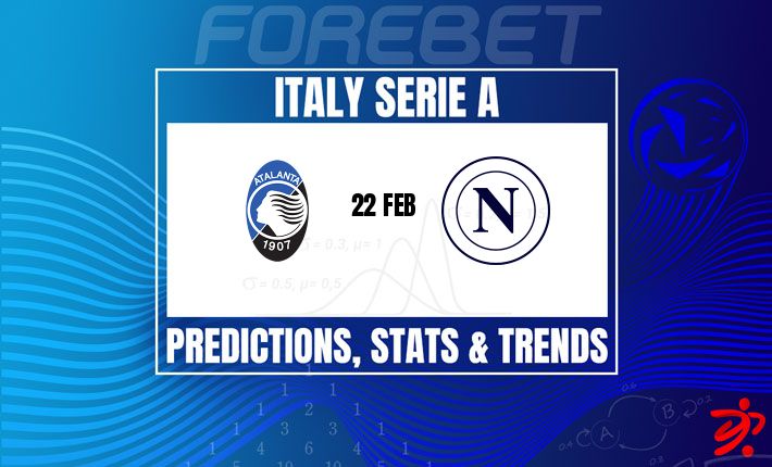 意甲焦点战：亚特兰大迎战那不勒斯，欧战席位争夺白热化