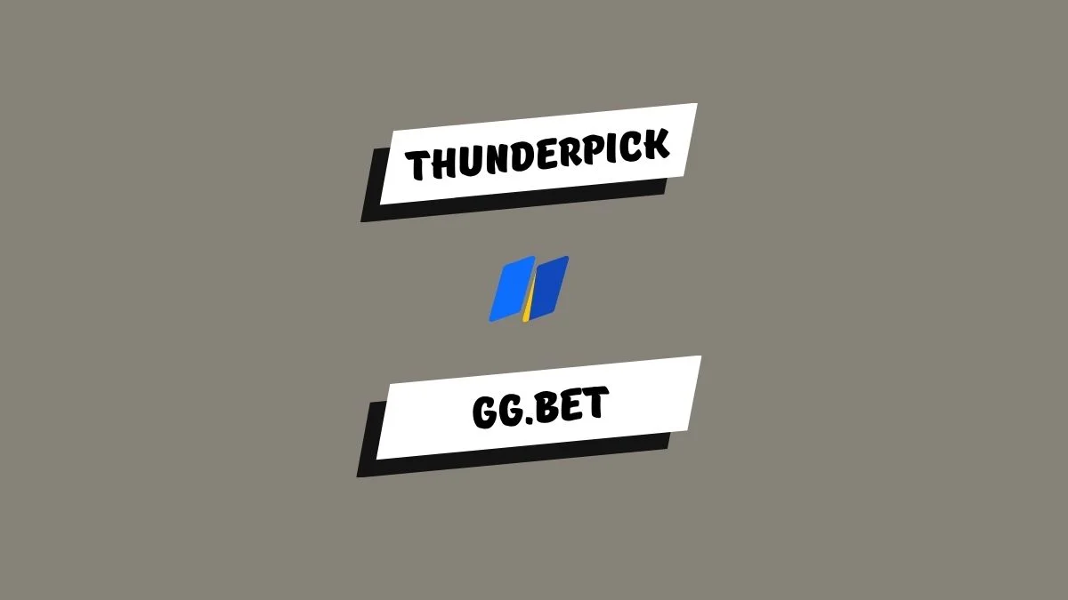 电竞博彩平台深度对比:Thunderpick与GG.Bet,谁更值得信赖? 电竞博彩平台深度对比:Thunderpick与GG.Bet,谁更值得信赖?