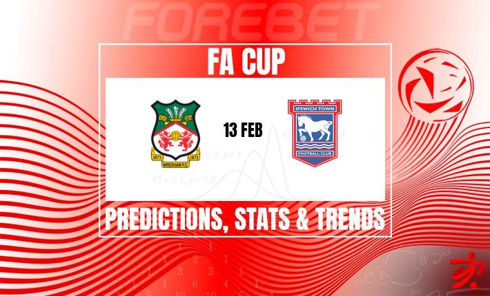 足总杯重赛：雷克斯汉姆VS伊普斯维奇，谁能笑到最后？