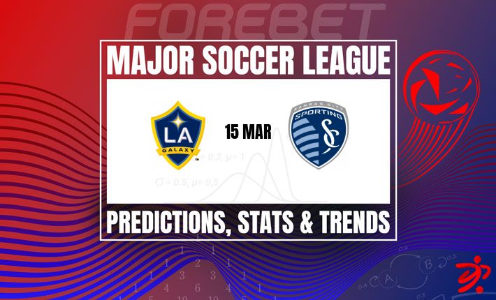 美职联前瞻：洛杉矶银河主场迎战堪萨斯城，银河能否延续不败神话？