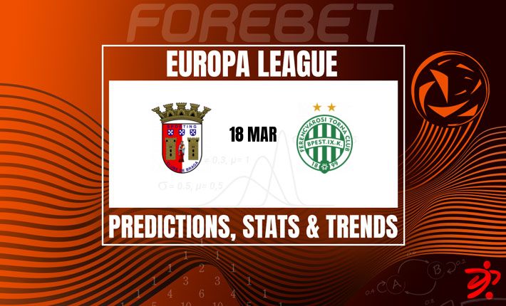 欧联杯：布拉加VS费伦茨瓦罗斯次回合，逆转之战悬念迭起！