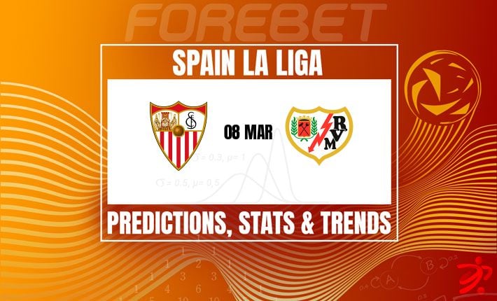 塞维利亚vs巴列卡诺：中游缠斗，平局魔咒难破？