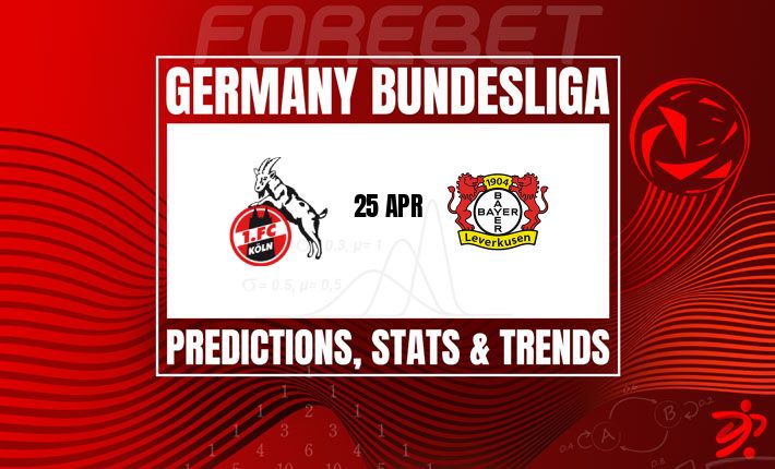 德甲前瞻：科隆主场迎战勒沃库森，药厂能否延续强势？