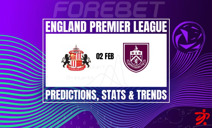 桑德兰主场迎战伯恩利：黑猫能否延续不败神话？