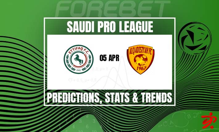 艾蒂法克 vs 卡迪西亚：状态悬殊，客队能否延续不败神话？