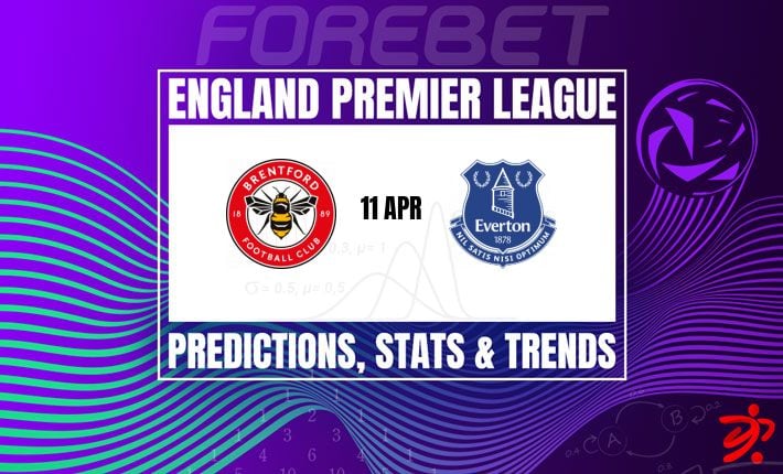 英超焦点战：布伦特福德vs埃弗顿，谁能打破僵局？