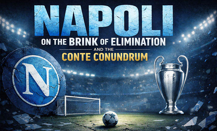 那不勒斯悬崖边：欧冠生死战，孔蒂的“第二季魔咒”能否打破？