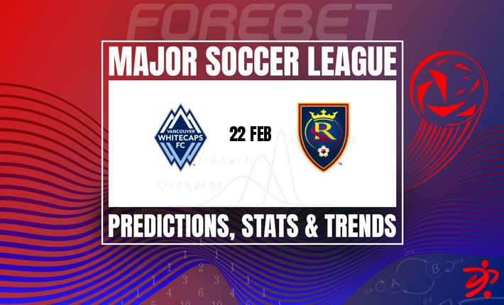 MLS前瞻：温哥华白帽主场迎战皇家盐湖城，白帽势不可挡剑指开门红