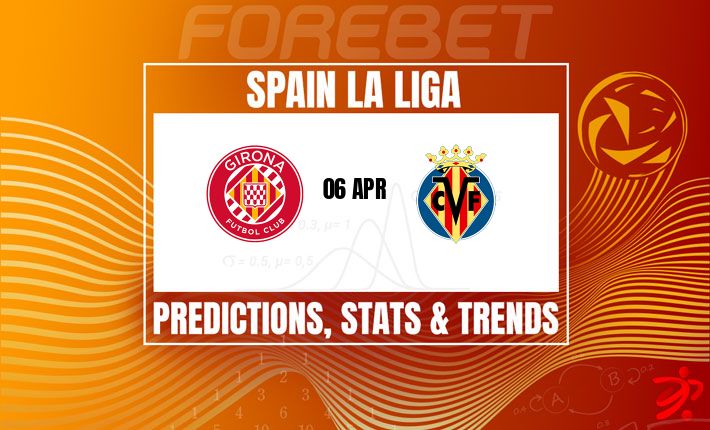 西甲前瞻：赫罗纳主场迎战比利亚雷亚尔，黄潜能否延续强势？