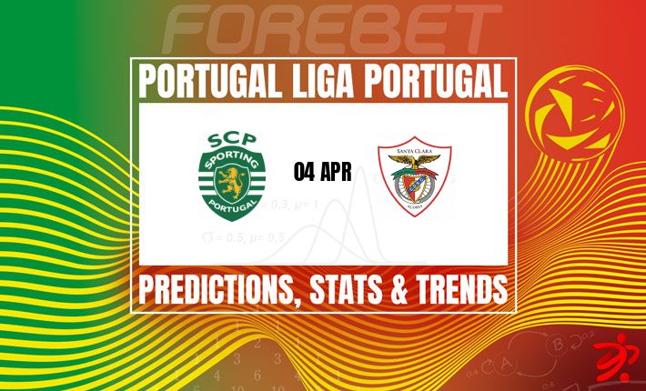 葡超前瞻：葡萄牙体育主场迎战圣克拉拉，霸主地位能否延续？
