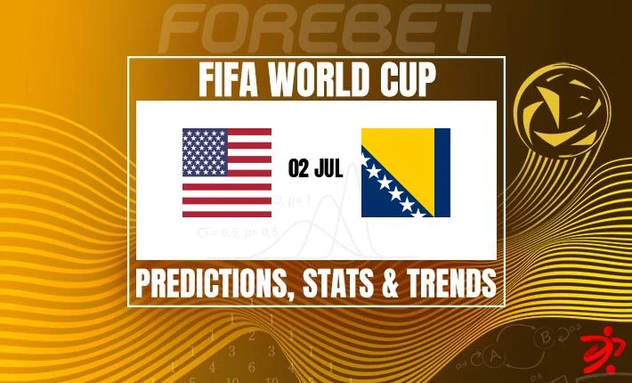 世界杯2026淘汰赛前瞻：美国VS波黑，谁能晋级？